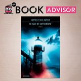 "Le luci di settembre" di Carlos Ruiz Zafón: il terzo capitolo della Trilogia della Nebbia