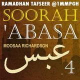 Tafseer of Soorah 'Abasa Part 4: Verses 13-16