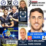 OUR MILLWALL FAN SHOW Sponsored by Dean Wilson Family Funeral Directors 241221