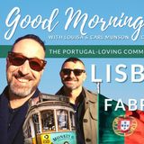 Lisbon Life with Fabrizio & Ian | The GMP! Show | #IndiePortugalThursday
