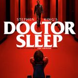 Episode 75: Doctor Sleep - Director's Cut