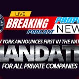 NTEB PROPHECY NEWS PODCAST: New York City Becomes First To Force Private Companies To Forcibly Inject Their Employees With COVID 'Vaccine'