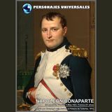 Napoleón Bonaparte Biografía 113 de Personajes Universales por Carlos Laya