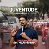 Multiplique 064 - Ministério com Jovens 18+