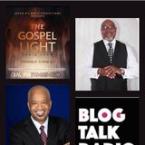 The Gospel Light Radio Show - (Episode 267)
