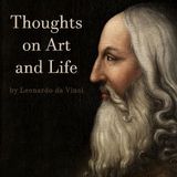Thoughts on Art and Life by Leonardo da Vinci | Full Audiobook | Audiobook Time