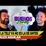 BUENOS HUMOS   FT. ALEX AGUILAR   LA TV YA NO ES LA DE ANTES