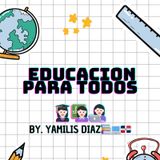 Yamilis Diaz #Educación_para_todos.