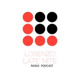 Episode 1 - Lorenzo late nite radio's podcast
