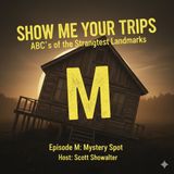 The Mystery Spot