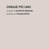 Giuseppe Benassi "Cinque più uno"