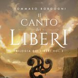 Tommaso Borgogni presenta il suo libro fantasy  "Il canto dei liberi"