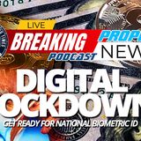 NTEB PROPHECY NEWS PODCAST: Get Ready For The Digital Dollar, Digital Identification And A COVID Biometric Vaccination Passport Here In Amer