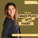 How to Make Peace with Food