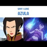 Avatar The Last Airbender - Why I Love Azula
