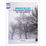 XXXIII e XXXIV giornata - 29-30 ottobre da «Colonna mobile in Calabria nell’anno 1852»