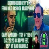 VP Messages from Beyond: Gary Arnold’s Tracfone Phenomenon – Typical Skeptic #1950