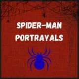 01 Spider-man Portrayals Podcast Episode #1