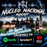 nucleo nacional y como ser un buen nacionalSocialista