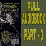Blood Eagle FULL AUDIOBOOK Part 3 of 4