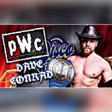 Pro Wrestling Culture #564 - A conversation with Dave Conrad