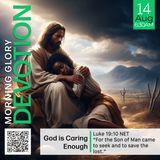 MGD: God is Caring Enough