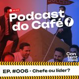 Chefe ou líder?