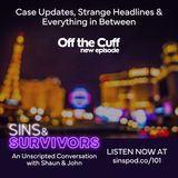 Off The Cuff - Vegas News and Case Updates