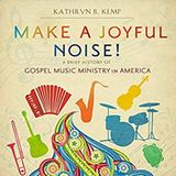 Make a Joyful Noise: Tribes