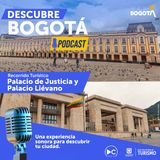 EP 25 Palacio de Justicia y Palacio Liévano