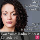 Podcast Special Actress Rochenda Sandall from Line of Duty & Talking Heads EP 141
