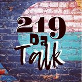 219 Da Talk | Do Black Lives Matter to Black Lives