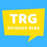 TRG 09 - We Talk Mostly About the 2017 Justice League