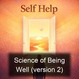 Science of Being Well version 2 - Wallace D Wattles