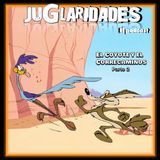 126 - El Correcaminos y El Coyote (Parte 2)