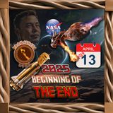 2025 The Beginning of the End?