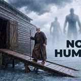 Not Human_ What Enoch Reveals About the Beings Outside Noah_s Ark