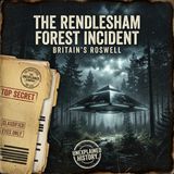 Rendlesham Forest: Britain’s Most Documented UFO Encounter