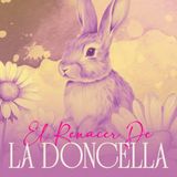 El Renacer De La Doncella
