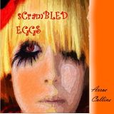 Scrambled Egg Shells Part Five