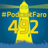 PodcastFaro - VAYA CASTAÑA DE PARTIDO (Programa 492)