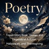 Topaz Story Book Stories and Legends of Autumn Hallowe'en and Thanksgiving - Ada M Skinner Eleanor L Skinner