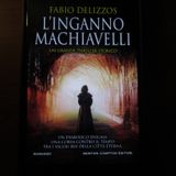 Fabio Delizzos "L'inganno  Machiavelli"