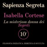Isabella Cortese. La donna dei Segreti