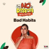 Bad Habits