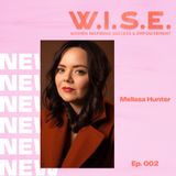 Episode 002. Why You Don’t Need to Be Successful Now with Melissa Hunter