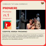 Pionieri di Tatjana Dordevic intervista Anna Troiano