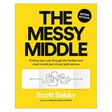 Scott Belsky „The Messy Middle" – recenzja
