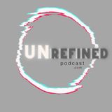 A Father's Unwavering Love: Behind The Scenes With Tom Dunn - Unrefined Podcast.com