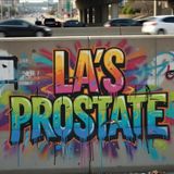 LA's Prostate